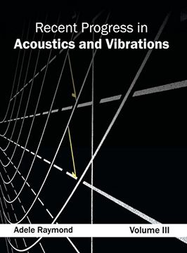 portada Recent Progress in Acoustics and Vibrations: Volume iii (en Inglés)