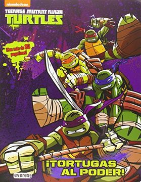 portada Teenage Mutant Ninja Turtles. ¡Tortugas Al Poder! (Libro de actividades)