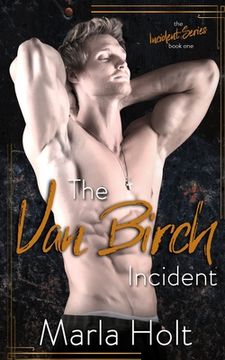 portada The Van Birch Incident: A Rock Star Romance (in English)