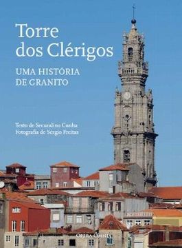 portada (Port). Torre dos Clerigos: Uma Historia de Granito. 