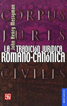 portada La Tradición Jurídica Romano-Canónica (in Spanish)