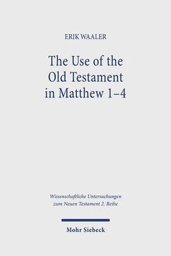 portada The Use of the Old Testament in Matthew 1-4 (en Inglés)