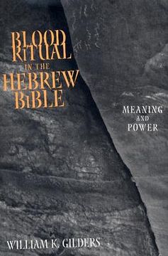 portada blood ritual in the hebrew bible: meaning and power (en Inglés)