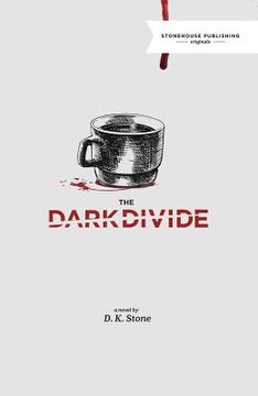 portada The Dark Divide (en Inglés)