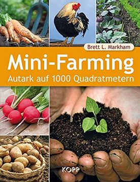 portada Mini-Farming: Autark auf 1000 Quadratmetern (en Alemán)