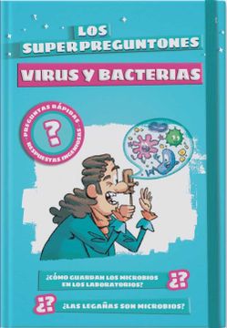 portada Los Superpreguntones. Virus y Bacterias (in Spanish)