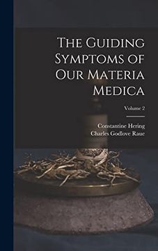 portada The Guiding Symptoms of our Materia Medica; Volume 2 (en Inglés)