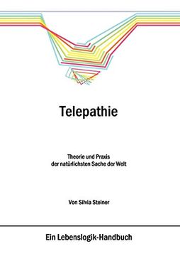 portada Telepathie: Theorie und Praxis der Natürlichsten Sache der Welt (en Alemán)