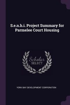 portada S.e.n.h.i. Project Summary for Parmelee Court Housing (in English)