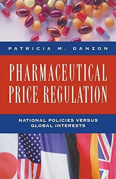portada Pharmaceutical Price Regulation: National Policies Versus Global Interests (in English)