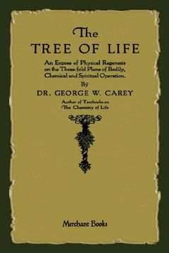 portada The Tree of Life: An Expose of Physical Regenesis