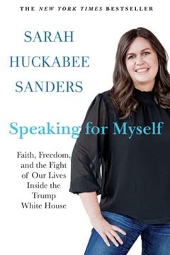 portada Speaking for Myself: Faith, Freedom, and the Fight of our Lives Inside the Trump White House (en Inglés)