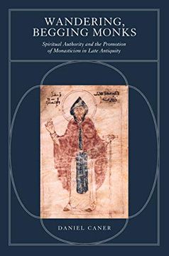 portada Caner, d: Wandering, Begging Monks (Transformation of the Classical Heritage) (en Inglés)