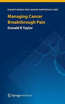 portada Managing Cancer Breakthrough Pain (Pocket Books for Cancer Supportive Care) (en Inglés)