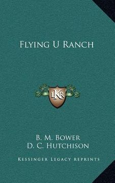 portada flying u ranch (en Inglés)
