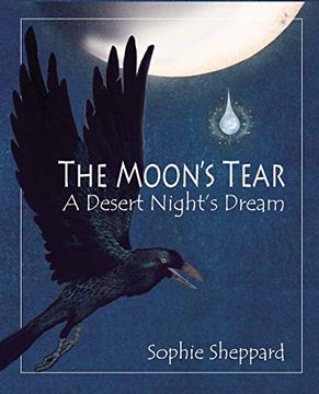 portada The Moon'S Tear: A Desert Night'S Dream (en Inglés)