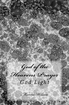 portada God of the Heavens Prayer: God Light (en Inglés)