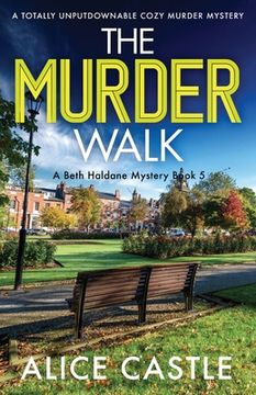 portada The Murder Walk: A totally unputdownable cozy murder mystery (en Inglés)