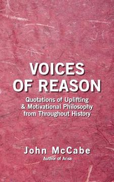 portada Voices of Reason: Quotations of Uplifting & Motivational Philosophy from throughout History (en Inglés)