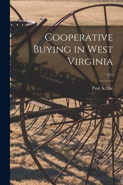 portada Cooperative Buying in West Virginia; 221 (en Inglés)