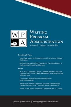 portada Wpa: Writing Program Administration 47.2 (Spring 2024) (in English)
