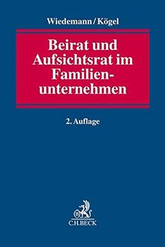 portada Beirat und Aufsichtsrat im Familienunternehmen (en Alemán)