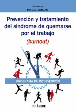 portada Prevencion y Tratamiento del Sindrome de Quemarse por el Trabajo (Burnout) (in Spanish)