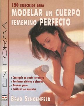 portada 120 EJERCICIOS PARA MODELAR UN CUERPO FEMENINO PERFECTO.