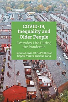 portada Covid-19, Inequality and Older People: Everyday Life During the Pandemic (en Inglés)