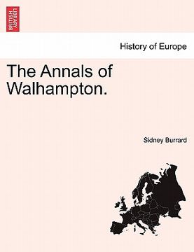 portada the annals of walhampton. (in English)