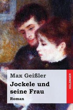 portada Jockele und seine Frau: Roman (en Alemán)