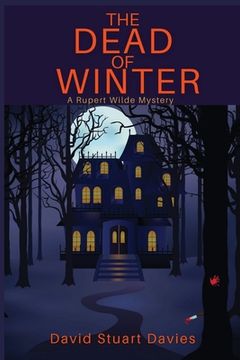 portada The Dead of Winter: A Rupert Wilde Mystery (en Inglés)