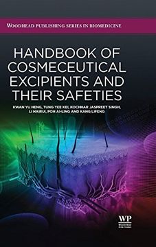 portada Handbook of Cosmeceutical Excipients and Their Safeties de k. Y. Heng(Woodhead Pub)