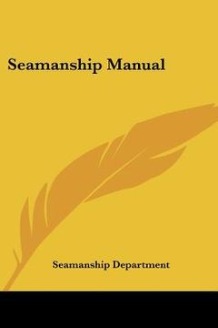 portada seamanship manual (en Inglés)