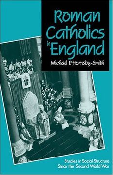 portada Roman Catholics in England: Studies in Social Structure Since the Second World war (en Inglés)