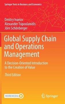 portada Global Supply Chain and Operations Management: A Decision-Oriented Introduction to the Creation of Value (en Inglés)