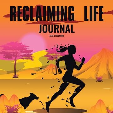 portada Reclaiming Life Journal (en Inglés)