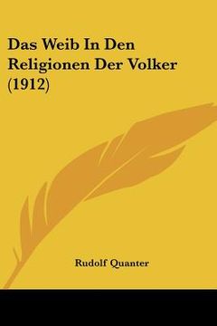 portada Das Weib In Den Religionen Der Volker (1912) (en Alemán)