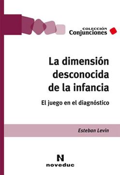 portada Dimension Desconocida de la Infancia el Juego en el Diagnostico (in Spanish)