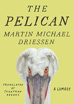portada The Pelican: A Comedy (en Inglés)
