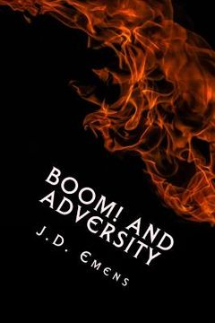 portada Boom! and Adversity: 62 Original Poems (en Inglés)