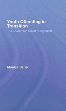 portada youth offending in transition: the search for social recognition (en Inglés)