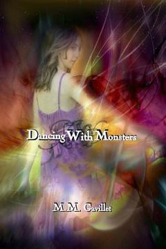 portada Dancing With Monsters (en Inglés)