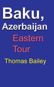 portada Baku, Azerbaijan (en Inglés)