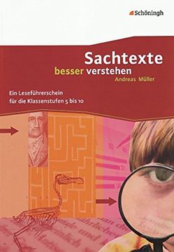 portada Sachtexte Besser Verstehen: Ein Leseführerschein für die Klassenstufen 5 bis 10 (en Alemán)