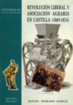 portada Revolucion Liberal y Asociación Agraria En Castilla (1869-1874)