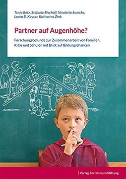 portada Partner auf Augenhöhe? Forschungsbefunde zur Zusammenarbeit von Familien, Kitas und Schulen mit Blick auf Bildungschancen (in German)
