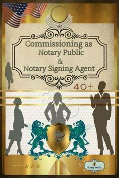 portada 40+ Notary Public & Notary Signing Agent (en Inglés)