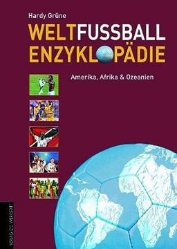 portada Weltfußball-Enzyklopädie: Band 2: Amerika, Afrika, Ozeanien (en Alemán)