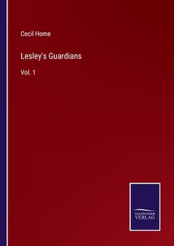 portada Lesley's Guardians: Vol. 1 